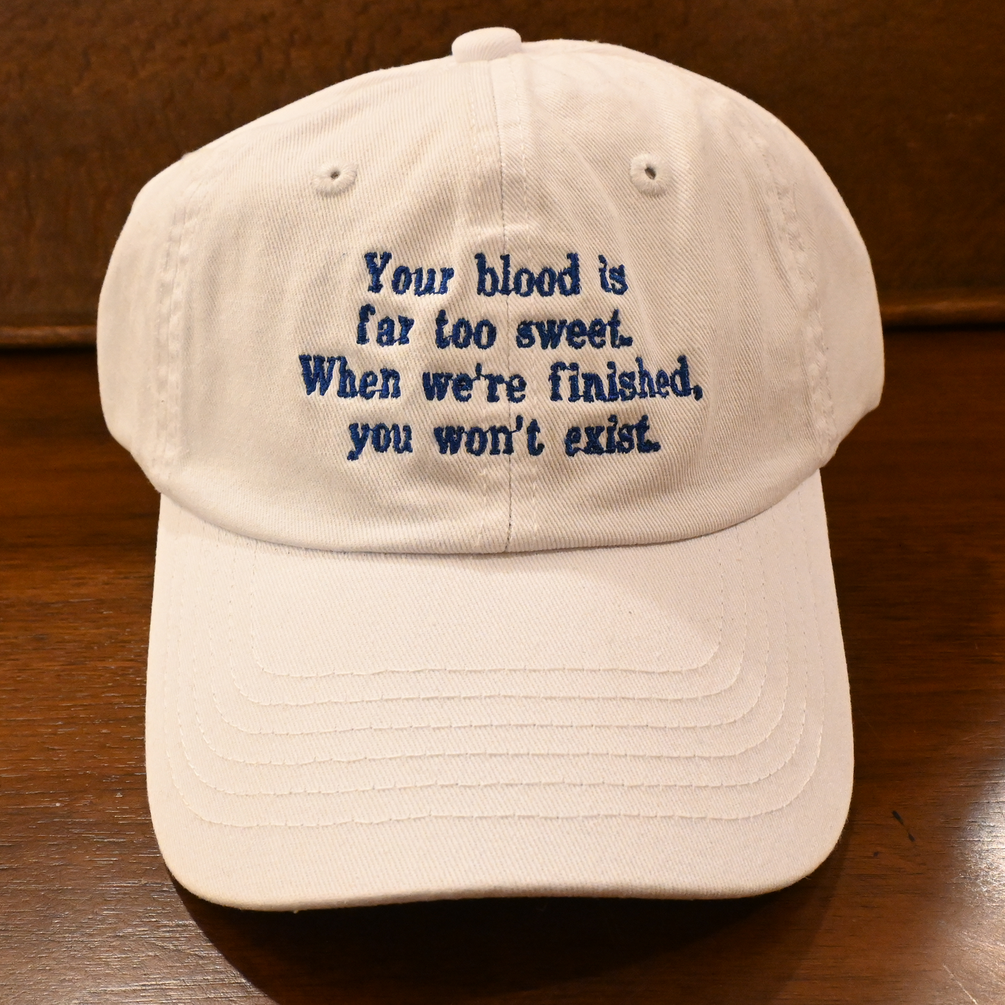 "Your blood is far too sweet. When we’re finished, you won’t exist." — Hat