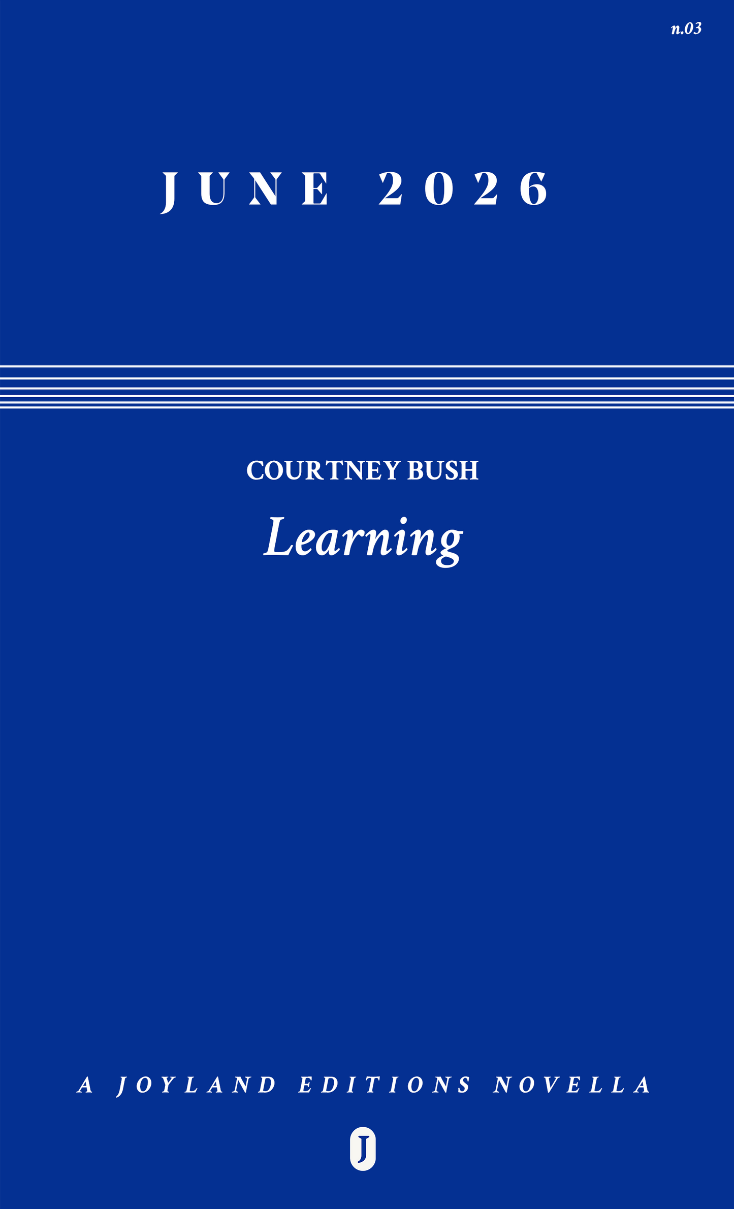 LEARNING by Courtney Bush (out June 23, 2026)
